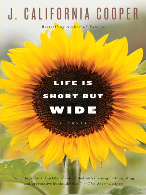 Title details for Life is Short But Wide by J. California Cooper - Wait list